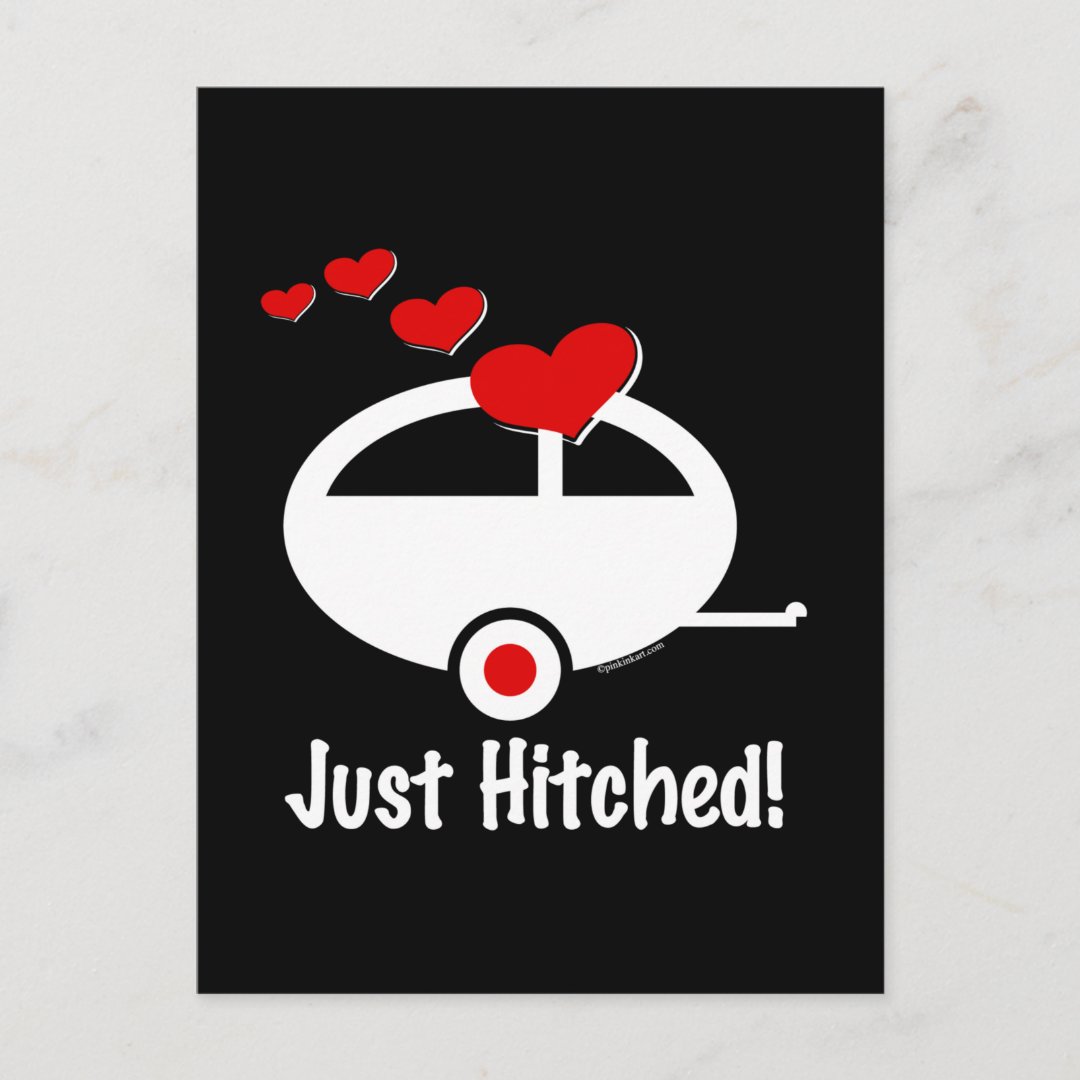 Trailer Just Hitched Postcard Zazzle