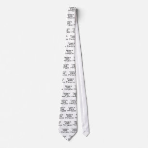 Trailer Park Princess Tie