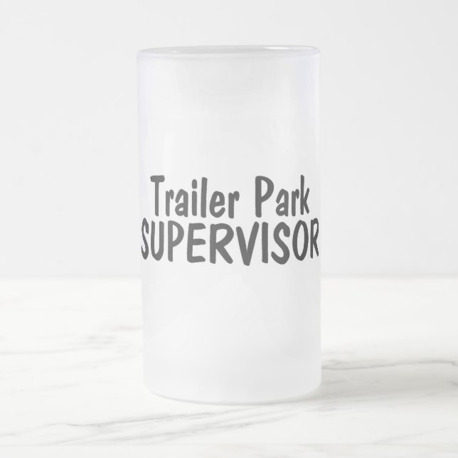 Trailer Park Supervisor Frosted Glass Beer Mug (Center)