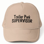 Trailer Park Supervisor Trucker Hat