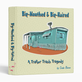 Trailer Trash Binder (1")
