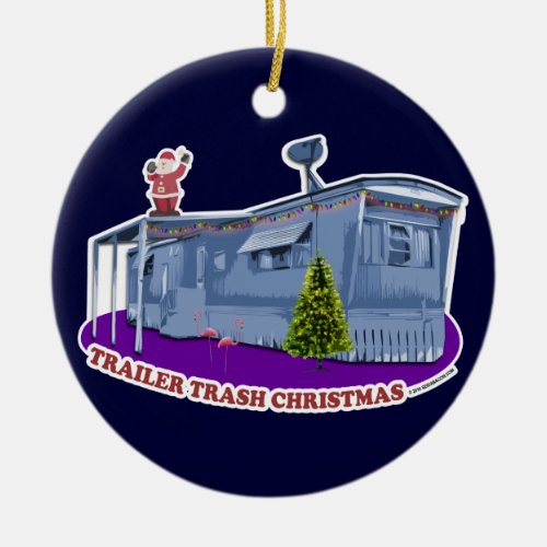 Trailer Trash Christmas Ornament