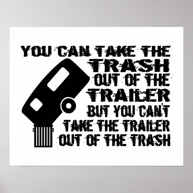 Trailer Trash Poster (Front)