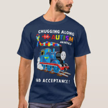 Train Chugging Along For Autism Awareness And Acce T-Shirt
