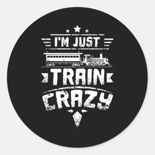 Train Crazy Classic Round Sticker