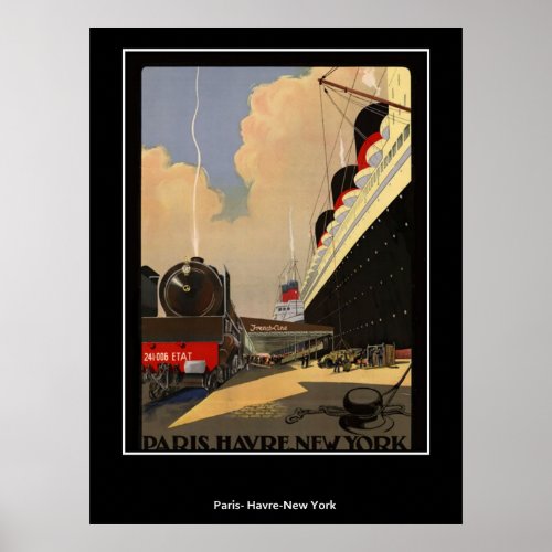 Train from Paris to Havre and New York Poster