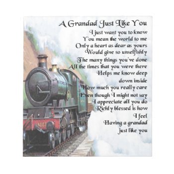 Train - Grandad Poem Notepad by Lastminutehero at Zazzle