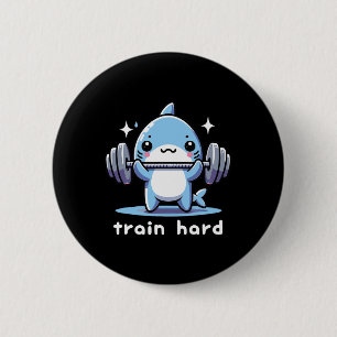Train Hard Funny Shark Lifting Weights Dumbbells G Button