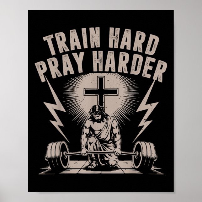 Train Hard Pray Harder Funny Christian Workout Gym Poster (Front)