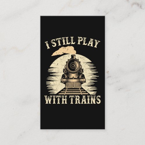 Train Humor Locomotive Trainspotter Railroad Business Card