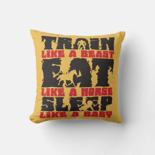Train Like A Beast _ Gym and Fitness Motivation Throw Pillow