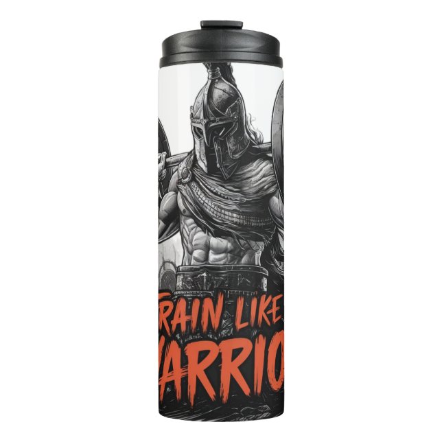 Train like a Warrior Thermal Tumbler (Front)