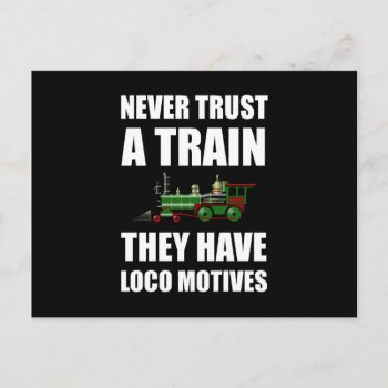 Train Loco Motives Funny Fan Postcard by Spot_Of_Tees at Zazzle
