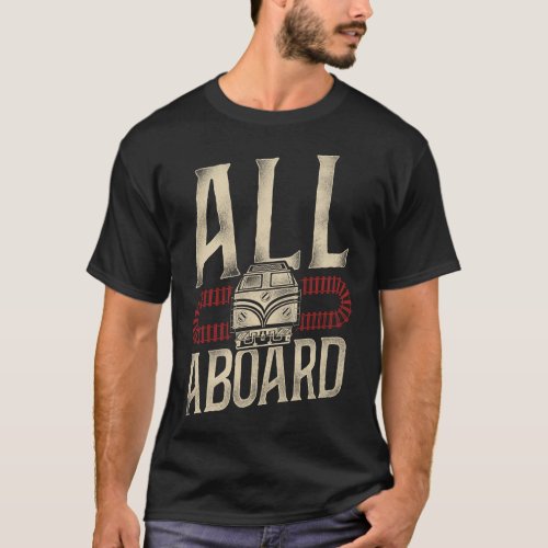 Train Locomotive All Aboard Vintage T_Shirt