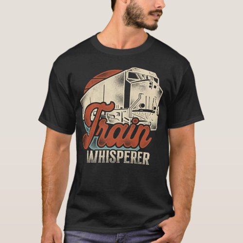 Train Locomotive Train Whisperer Vintage Retro T_Shirt