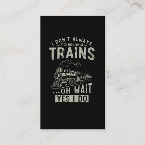 Train Lover Funny Trainspotter Railroad Locomotive Business Card