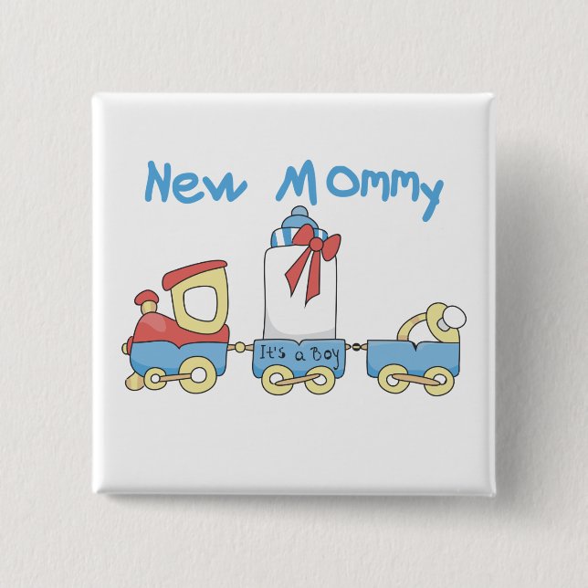 Train New Mommy of Boy tshirts and Gifts Pinback Button (Front)