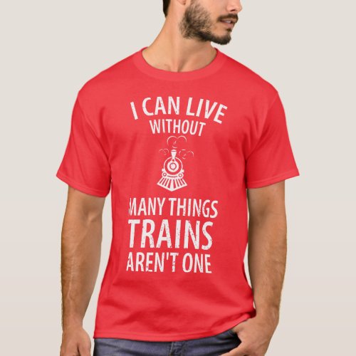 train railwayman trains driver 3 T_Shirt