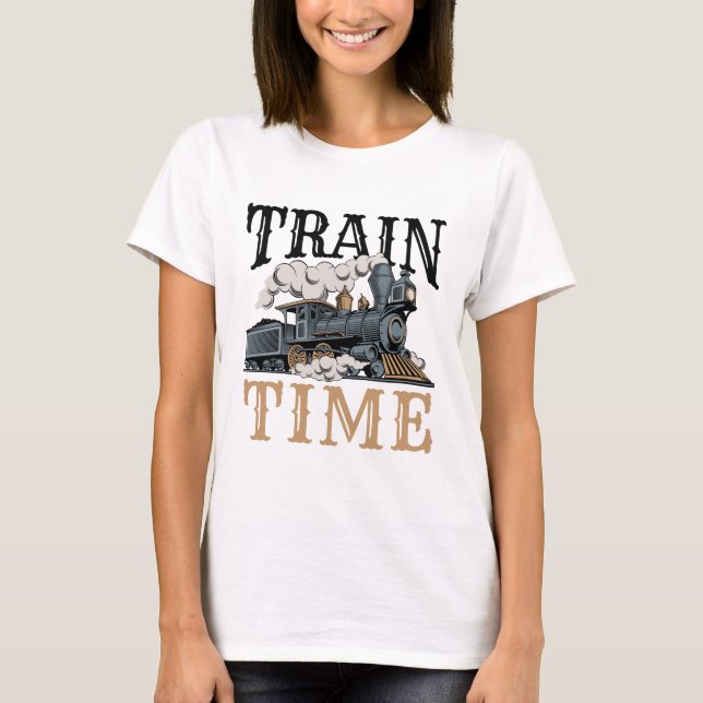 Train Time Model Railroad Railway Hobbyist T-Shirt (Front)