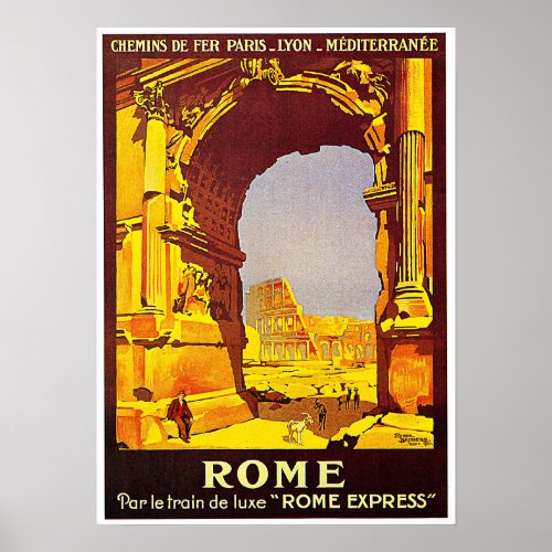 Train To ROME Constantine Arch via PLM Railways Poster