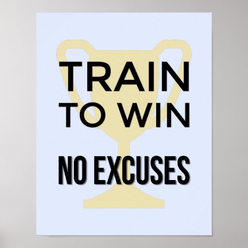 Train to win sports motivational poster