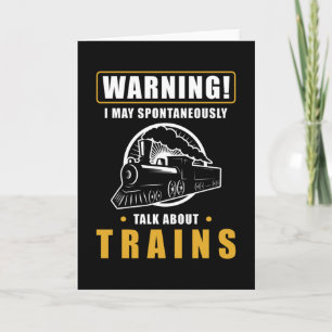 Train Trains Railroad Railway Workers Saying Card