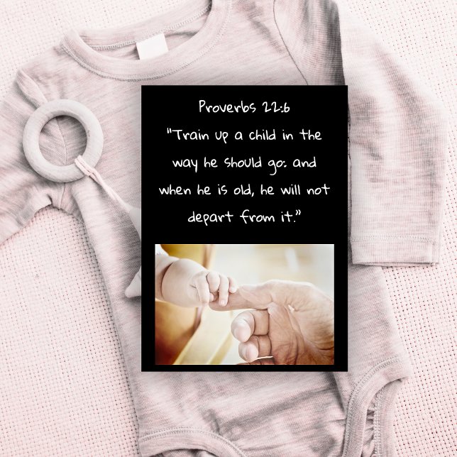 Train Up A Child Bible Verse Baby Photo (New Baby Bible Verse Greeting Card for New Parents)