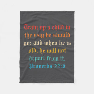 Train Up A Child In The Way He Should Go  Fleece Blanket