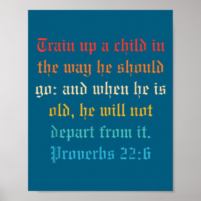 Train Up A Child In The Way He Should Go  Poster (Front)
