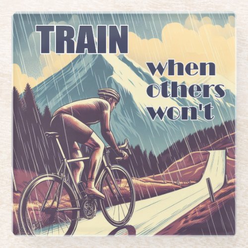Train When Others Wont Cycling Glass Coaster