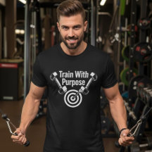 Train With Purpose – Motivational Fitness T-Shirt