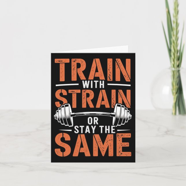 Train With Strain - Fitness Motivation Gym Muscle  Card (Front)