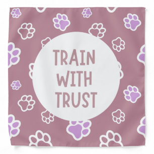 Train with Trust Pet Bandana
