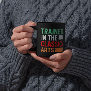 Trained in the Classical Arts Manual Transmission Coffee Mug