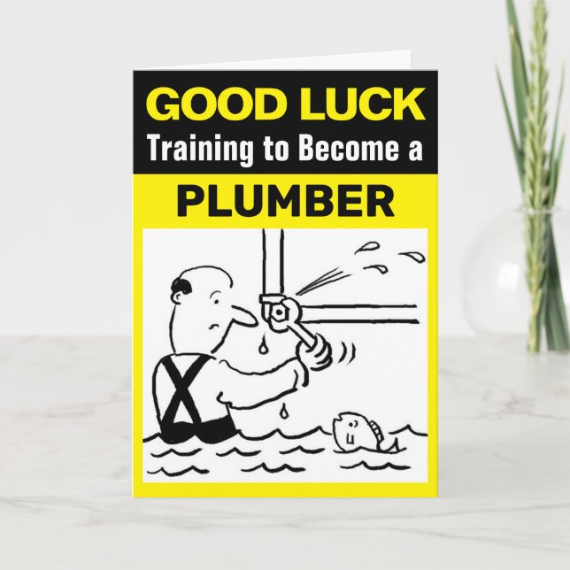 Trainee Plumber Good Luck Training to be a Plumber Card (Front)
