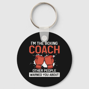 Trainer Of Boxer Boxing Club Kickboxing Boxing Coa Keychain
