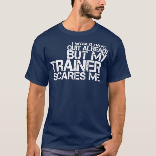 Training Fitness Sayings Sports Funny Sayings 1  T_Shirt