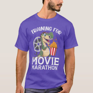 Training For Movie Marathon Movie Lover Cinema fam T-Shirt