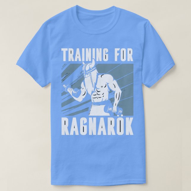 Training for Ragnarok T-Shirt (Design Front)