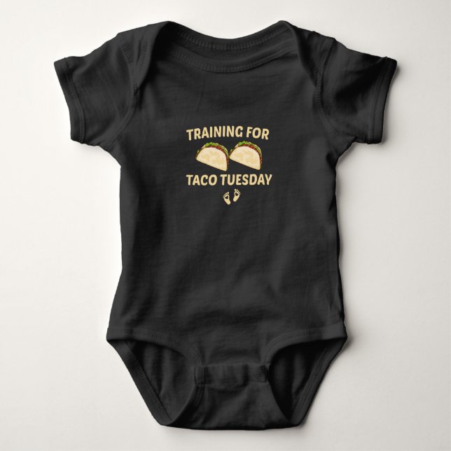 Training For Taco Tuesday, Taco Baby Gift Baby Bodysuit (Front)