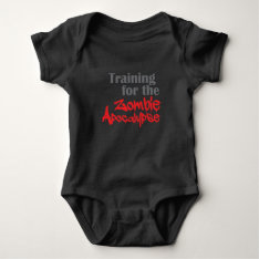 Training For The Zombie Apocalypse Funny Workout Baby Bodysuit at Zazzle
