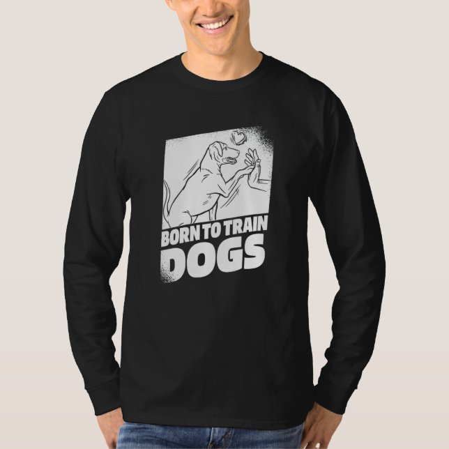 Training High Five Animal Behaviorist  Dog Trainer T-Shirt (Front)