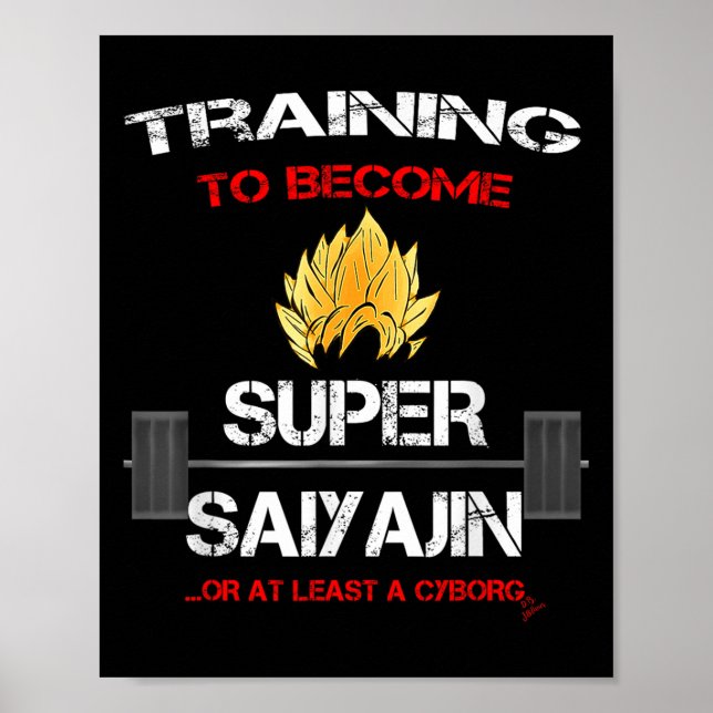Training To Become A Super Saiyajin - Fun Fitness  Poster (Front)