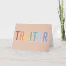 TRAITOR - funny leaving card