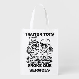 Traitor Tots Broke Our Services tote bag