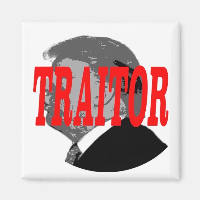 Traitor Trump Magnet (Front)