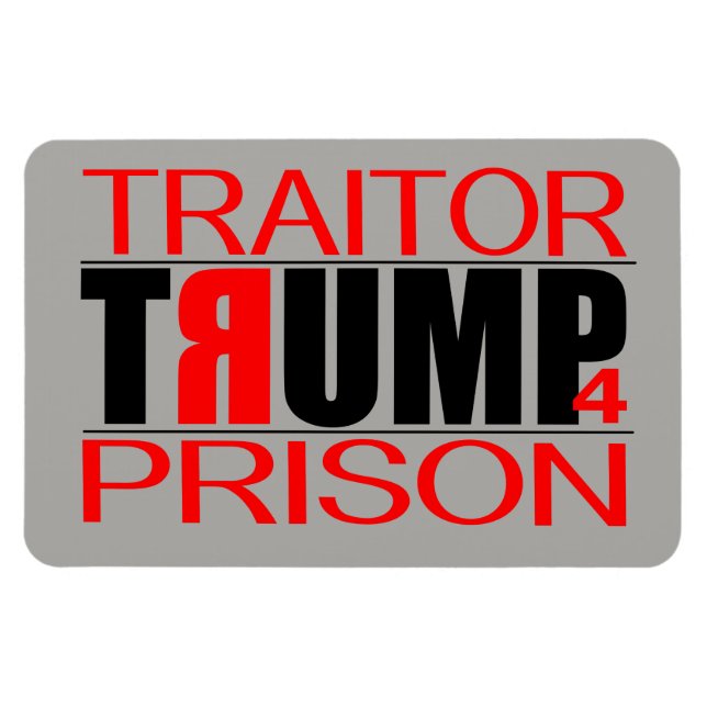 TraitorTrump 4 Prison Magnet (Horizontal)