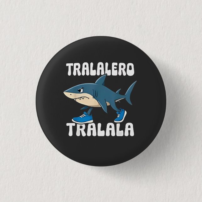 Tralalero Tralala Funny Shark Meme Button (Front)