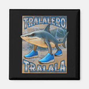 Tralalero Tralala Italian Brainrot Meme Birthday F Magnet