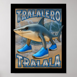 Tralalero Tralala Italian Brainrot Meme Birthday F Poster